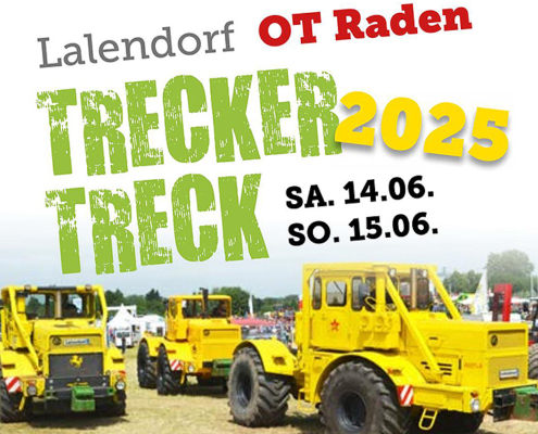 Ankündigung Trecker Treck 2025 in Lalendorf OT Raden in Mecklenburg-Vorpommern