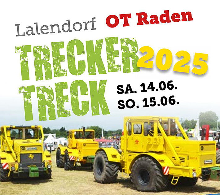 Ankündigung Trecker Treck 2025 in Lalendorf OT Raden in Mecklenburg-Vorpommern